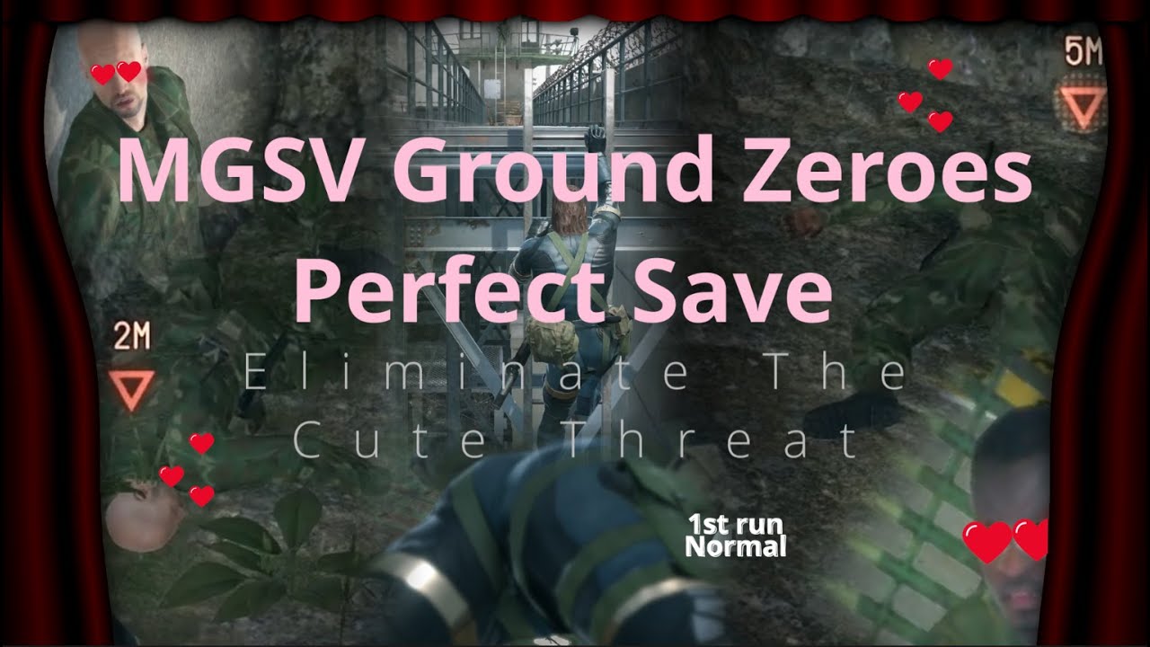 Ground Zeroes: The Perfect Save File (ETRG Normal 1)