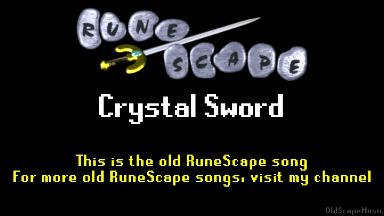 Old RuneScape Soundtrack: Crystal Sword