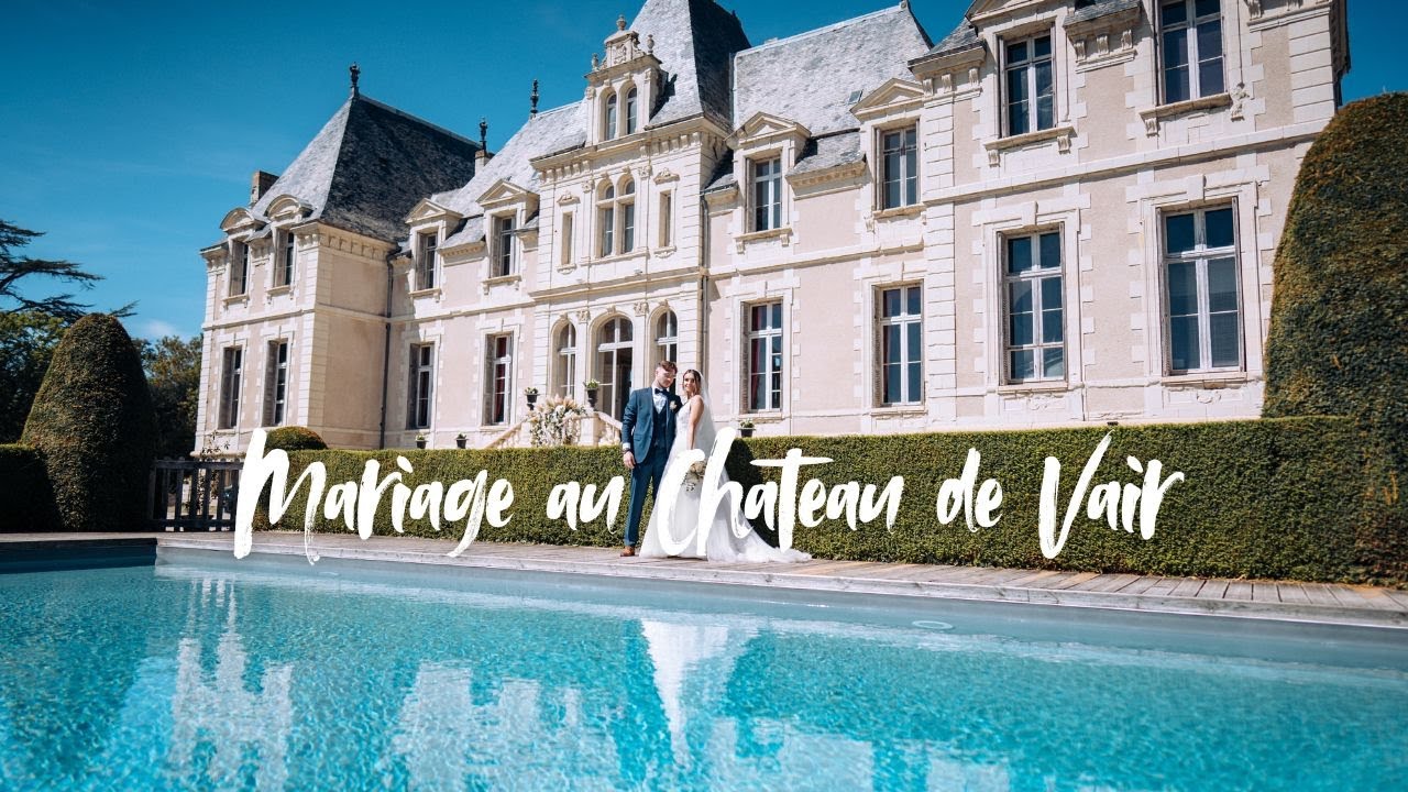 Un mariage magique au Château de Vair 💍✨