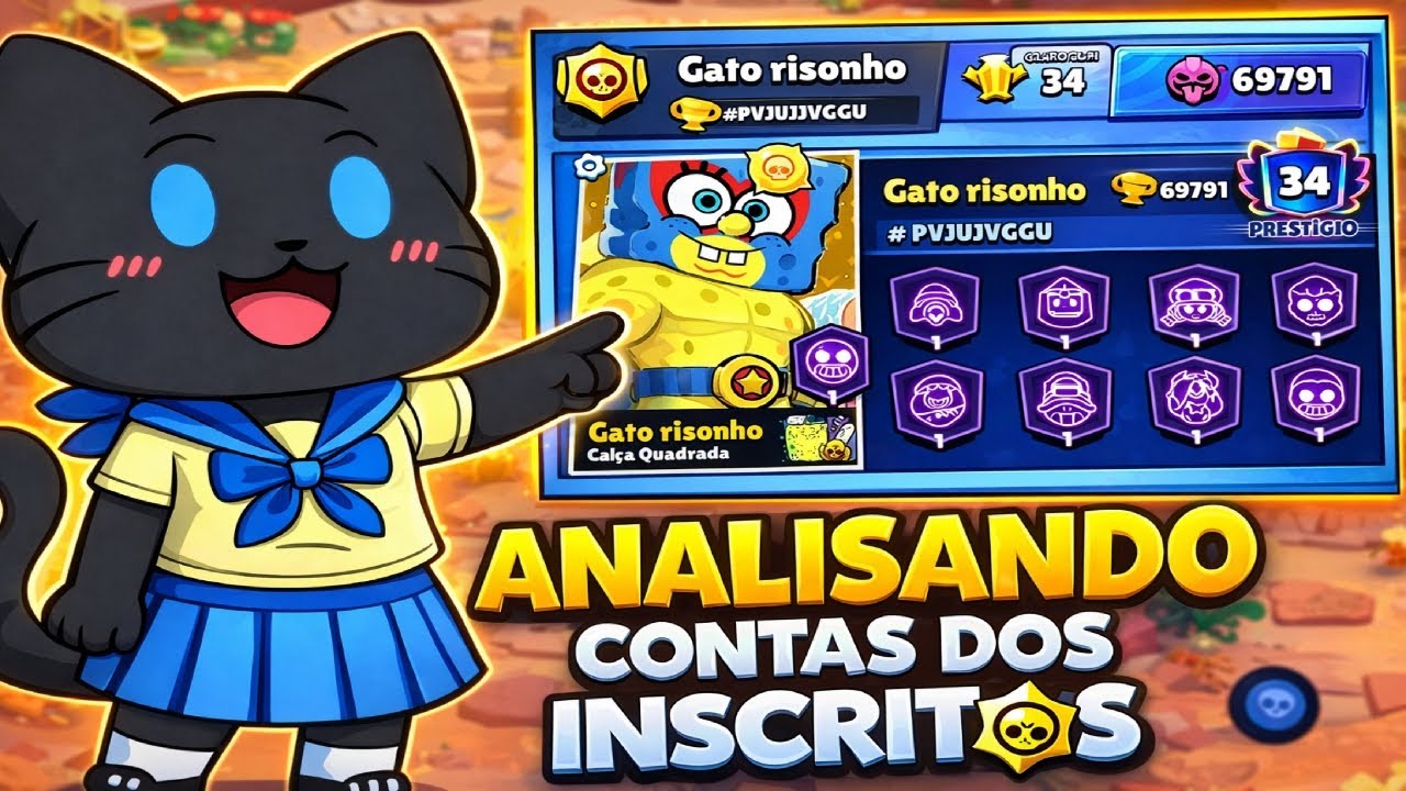 😽Analizando conta dos inscritos no Brawl Stars // #gatorisonho #brawlstars