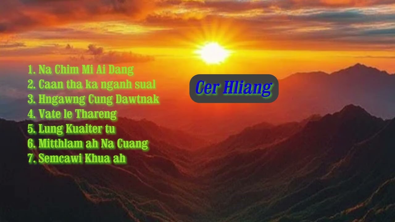 Cer Hliang.....#lailovesong, #zunhla 