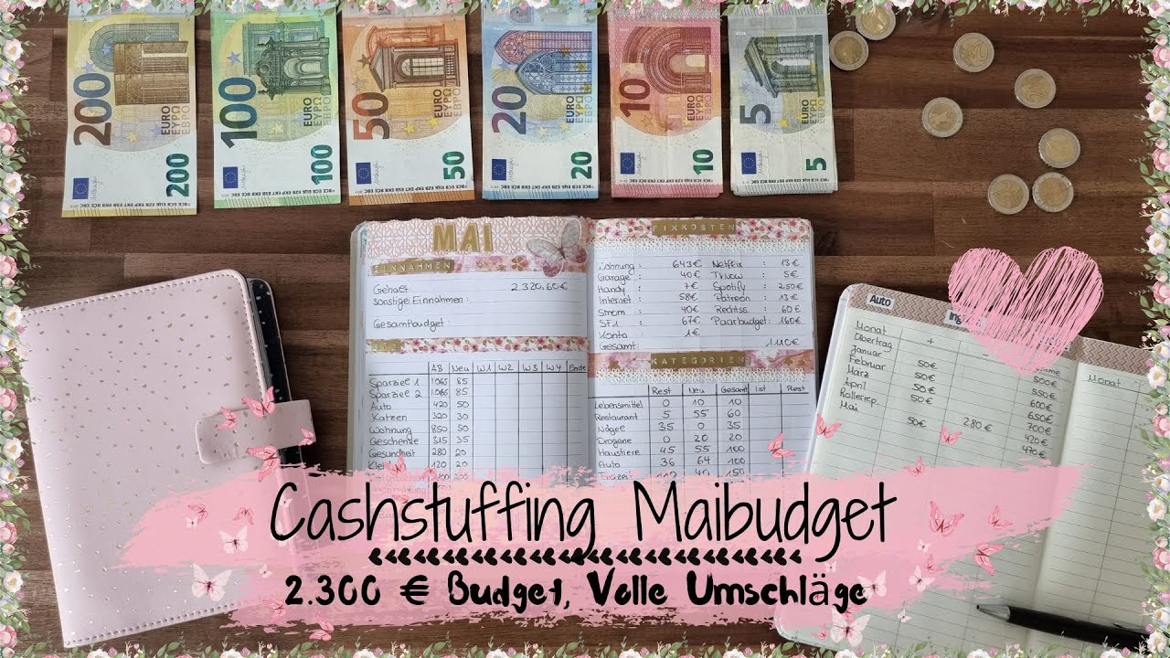 Cashstuffing Mai Budget 🌼 I 2.300 &euro; Budget 🌈 I Umschlagmethode I #Budgetplaner 💟I Cash Envelope