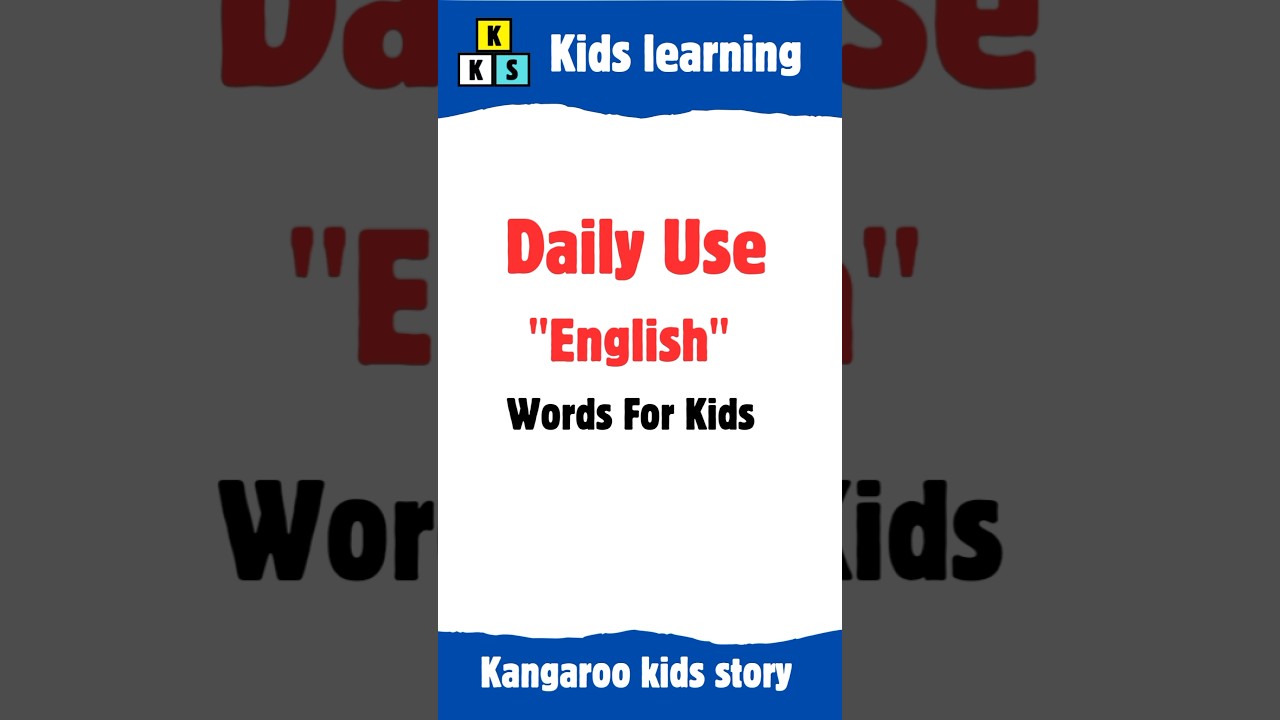 Daily use english words for kids - 3 | Kids Learning | Pre School | Nursery | Kindergarten | Phonics