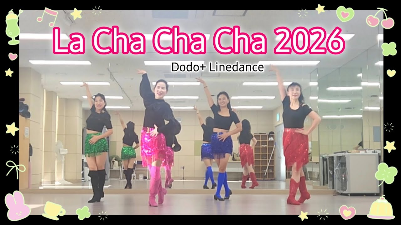 La Cha Cha Cha 2026(Improver)Linedance 