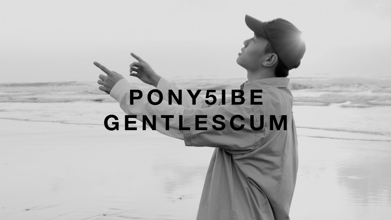 Pony5ibe -【GENTLESCUM 紳士敗類】