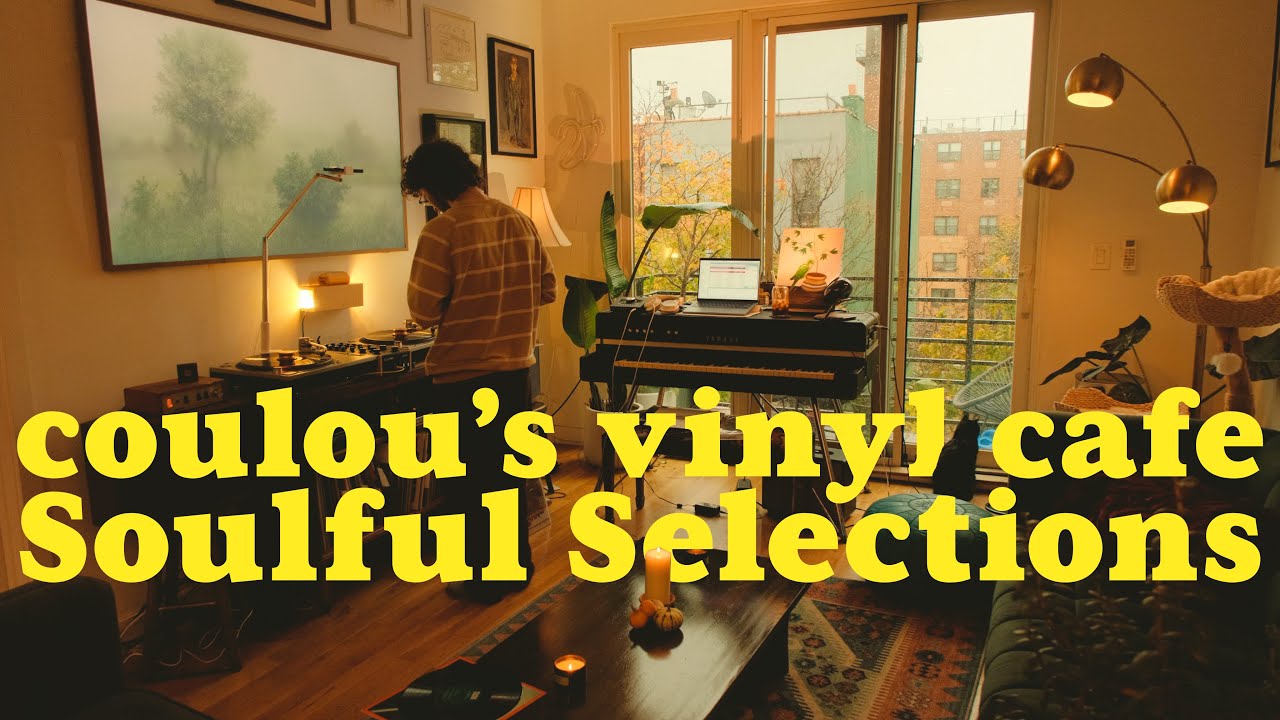 coulou's vinyl cafe (no. 2) - soulful selections