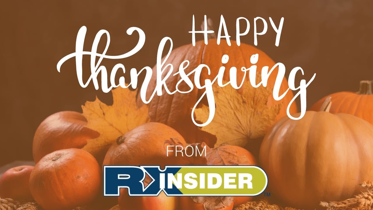 A Thanksgiving Message from RXinsider 2022