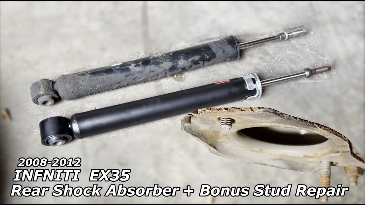 2008-2012 INFINITI EX35 Rear Shock Absorber || BONUS: Broken Stud Repair