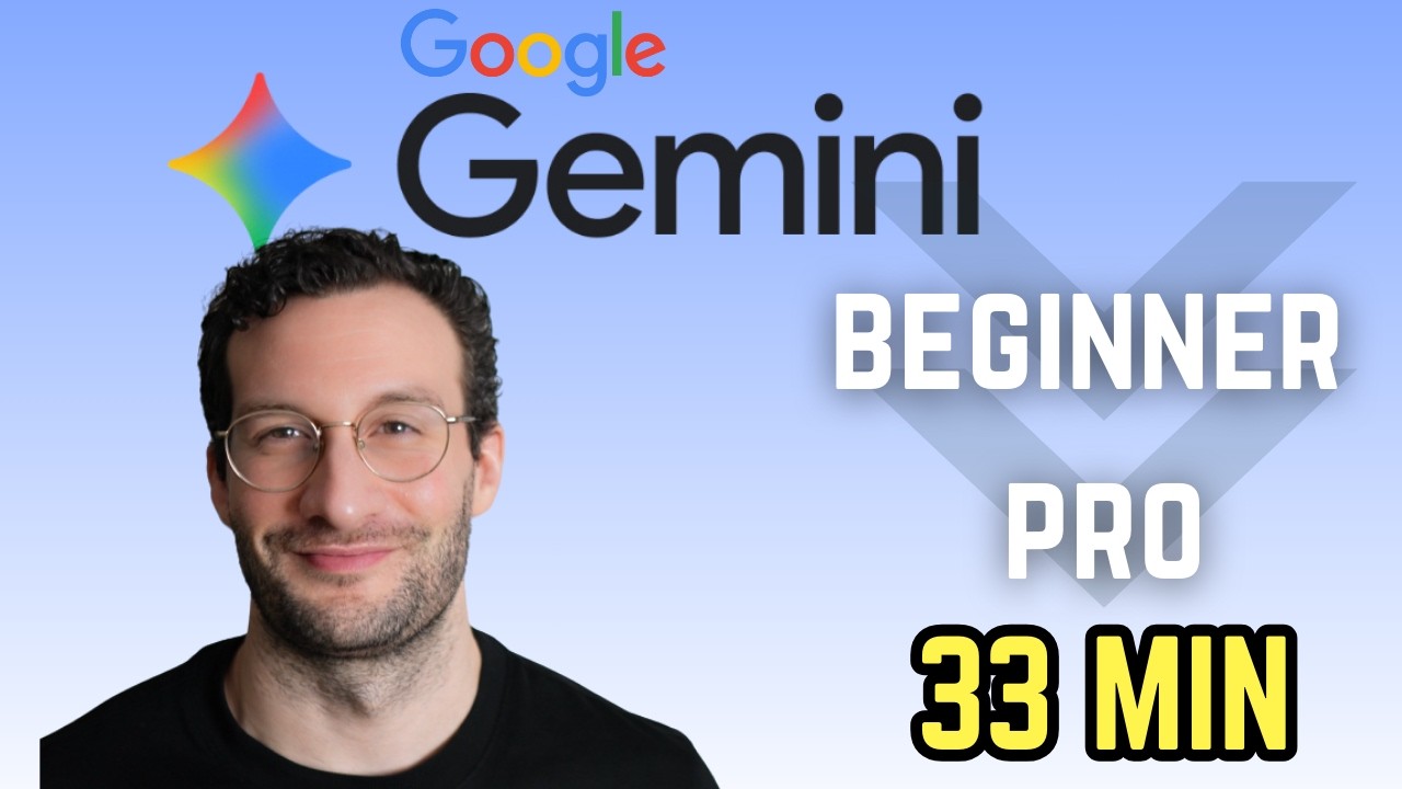 Master NEW Gemini in 33 Minutes (2026 Tutorial)