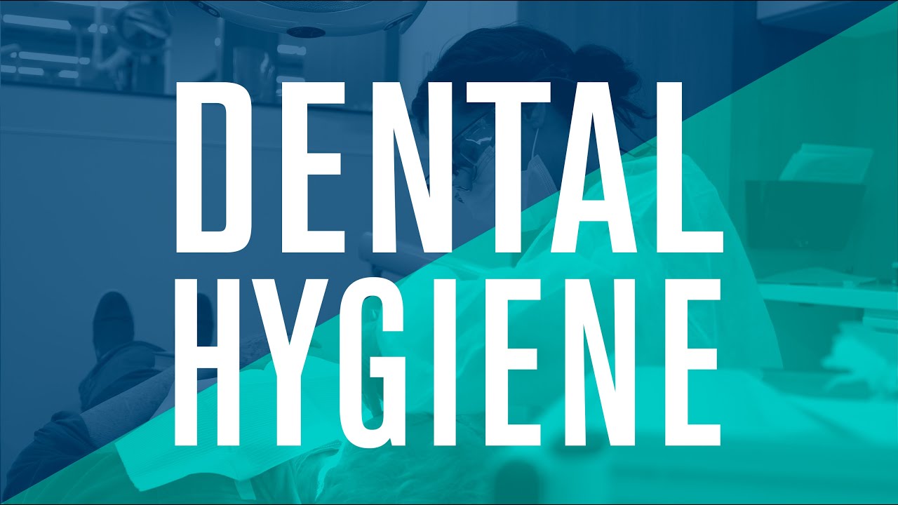 Dental Hygiene