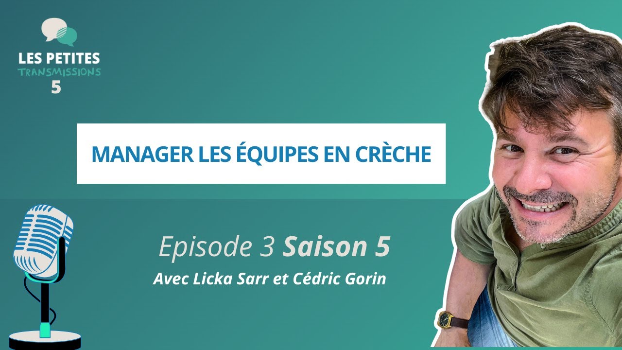 REPENSER le management au quotidien dans les crèches
