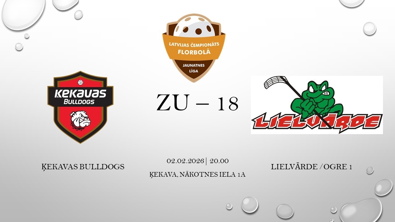 ZU18 Ķekavas Bulldogs & Lielvārde/Ogre 1 02.02.2026 PLAYOFF 1/2 fināla 2. spēle