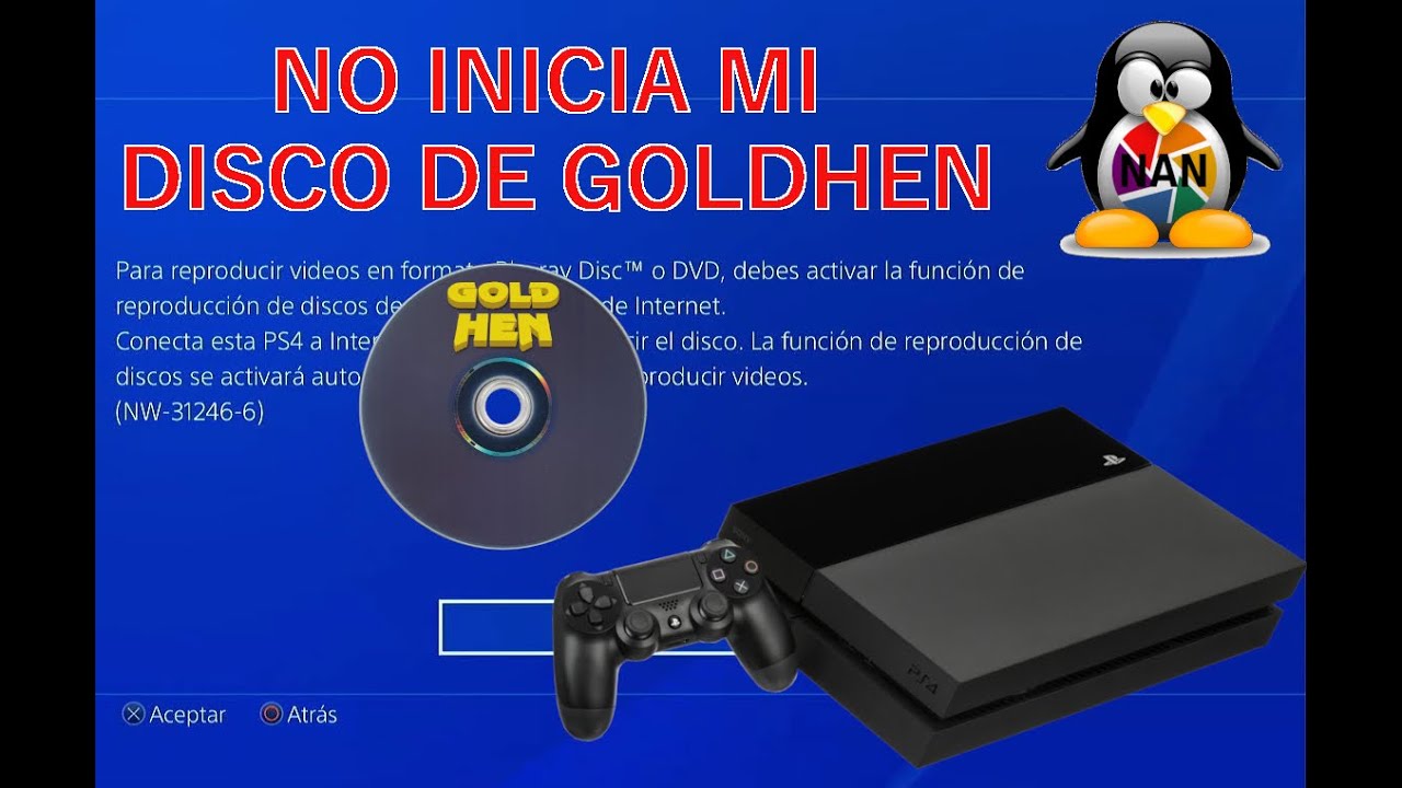 PS4 No inicia mi Disco BD GOLDHEN JAILBREAK
