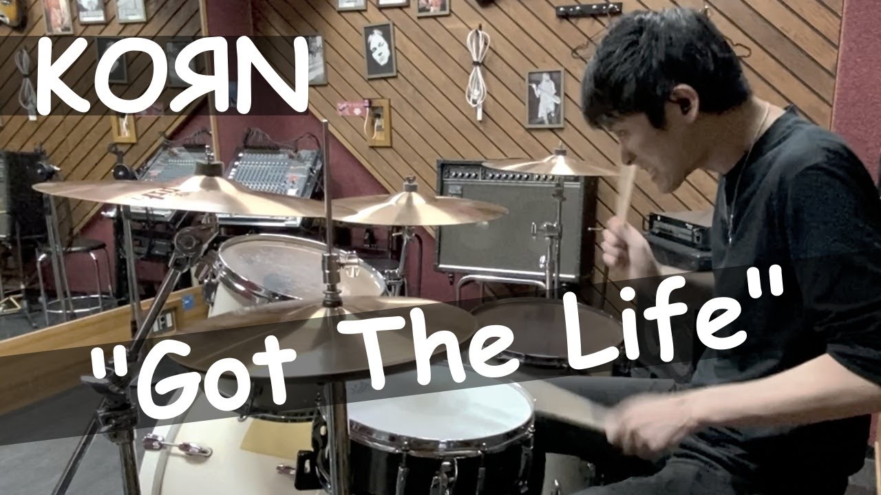 KORN - Got The Life (Drum Cover)