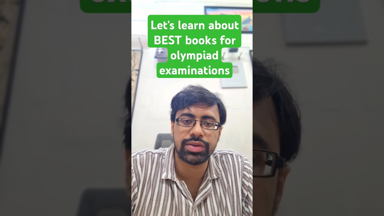Let's learn about BEST books for olympiad examinations #mathematics #olympiad #books