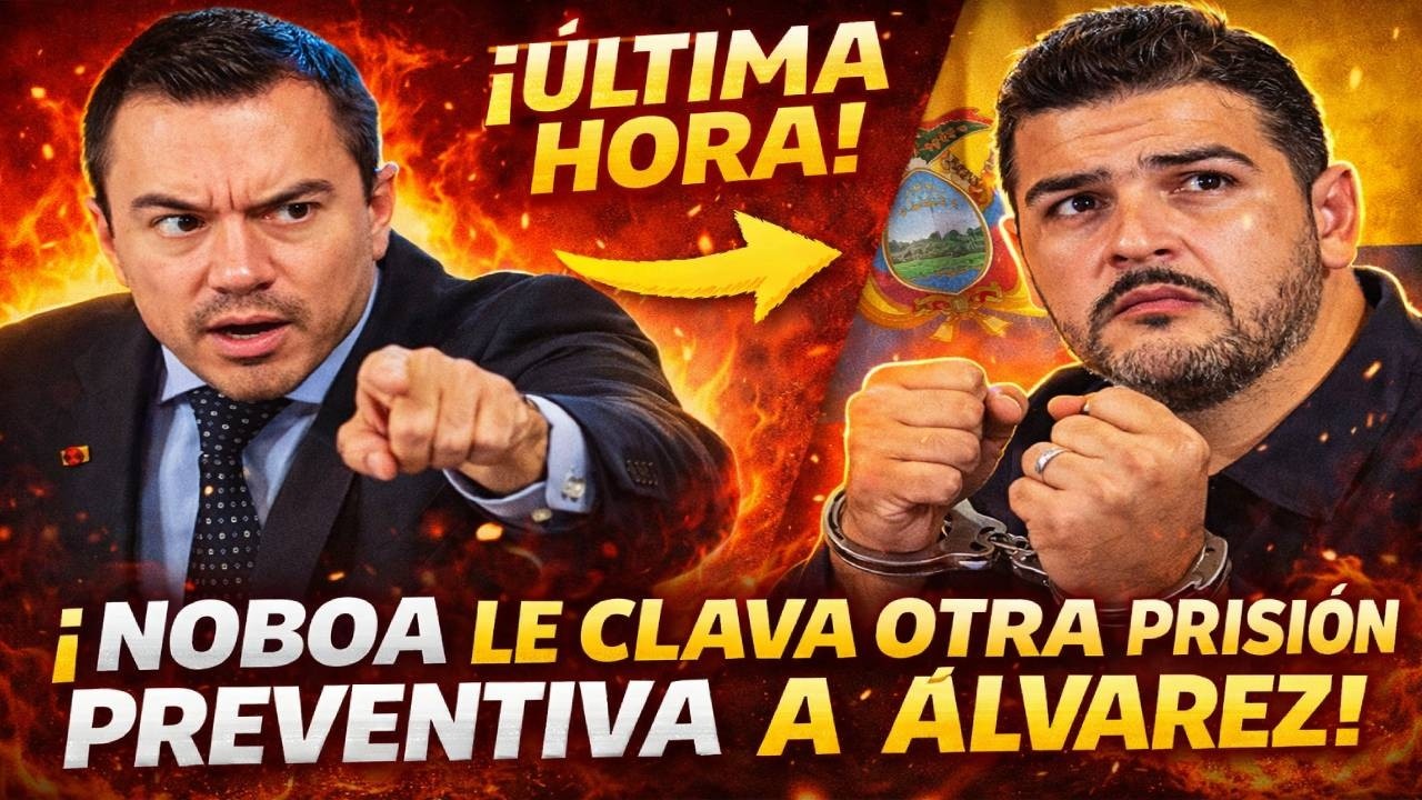 ¡ÚLTIMA HORA! Noboa LE CLAVA OTRA PRISIÓN PREVENTIVA a Aquiles Álvarez ¿Qué está pasando en Ecuador?