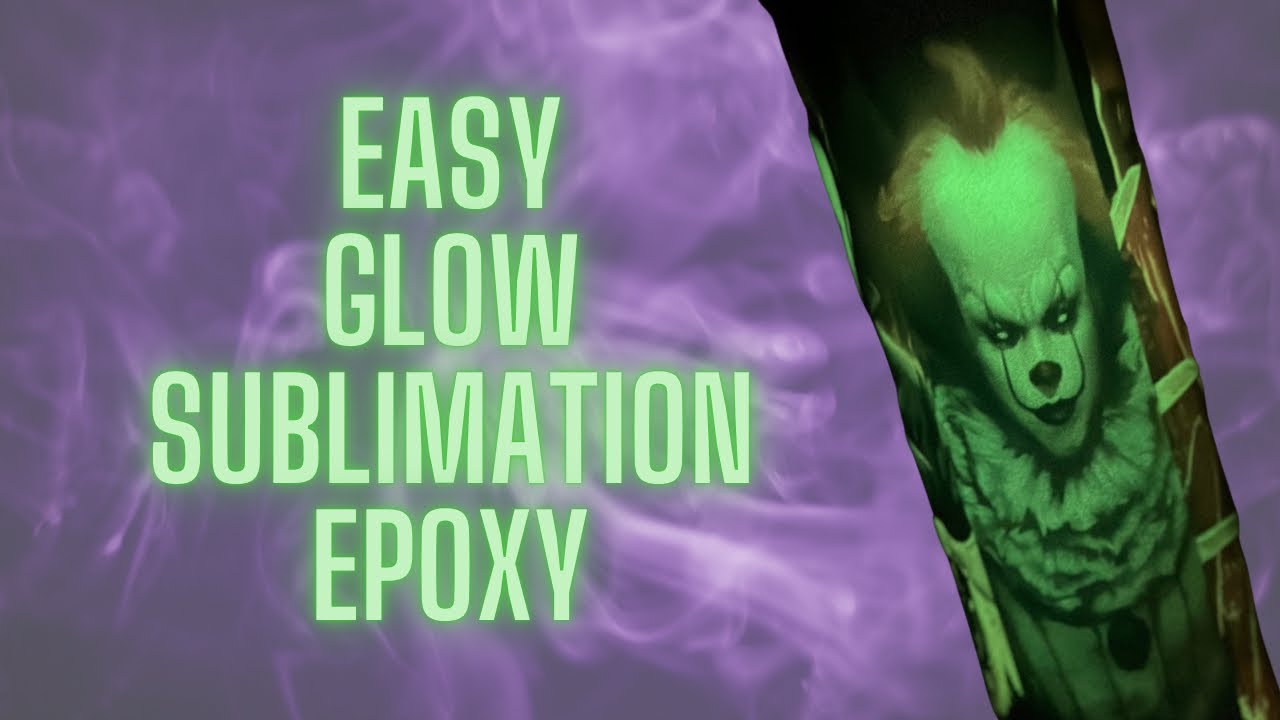 Easy Glow In the Dark sublimated & Epoxy Tumbler Tutorial