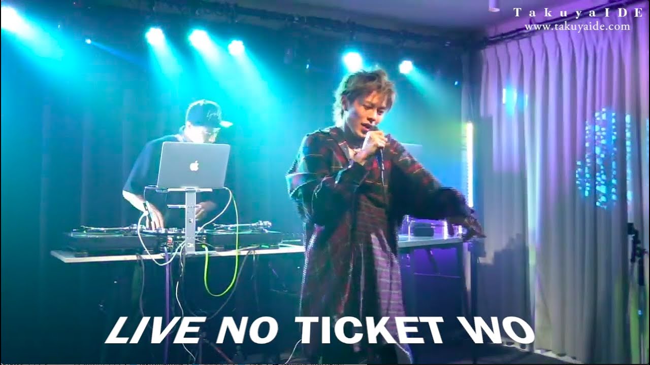 Takuya IDE（井出卓也） 『ライブノチケットヲタテマツル』（字幕付き）with DJ HIRORON (10/20/2019 放送 配信ライブ より)