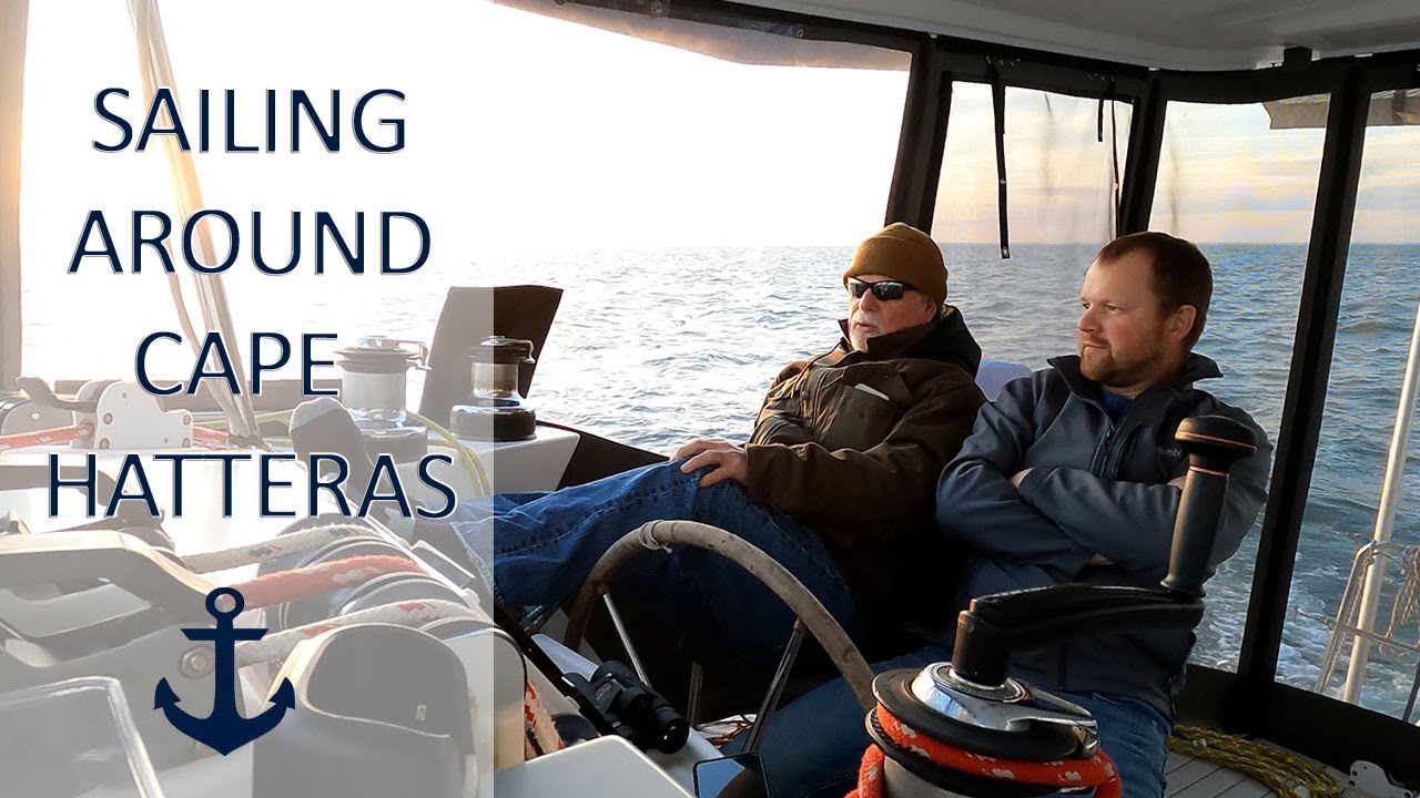 A Challenging Sail Around Cape Hatteras