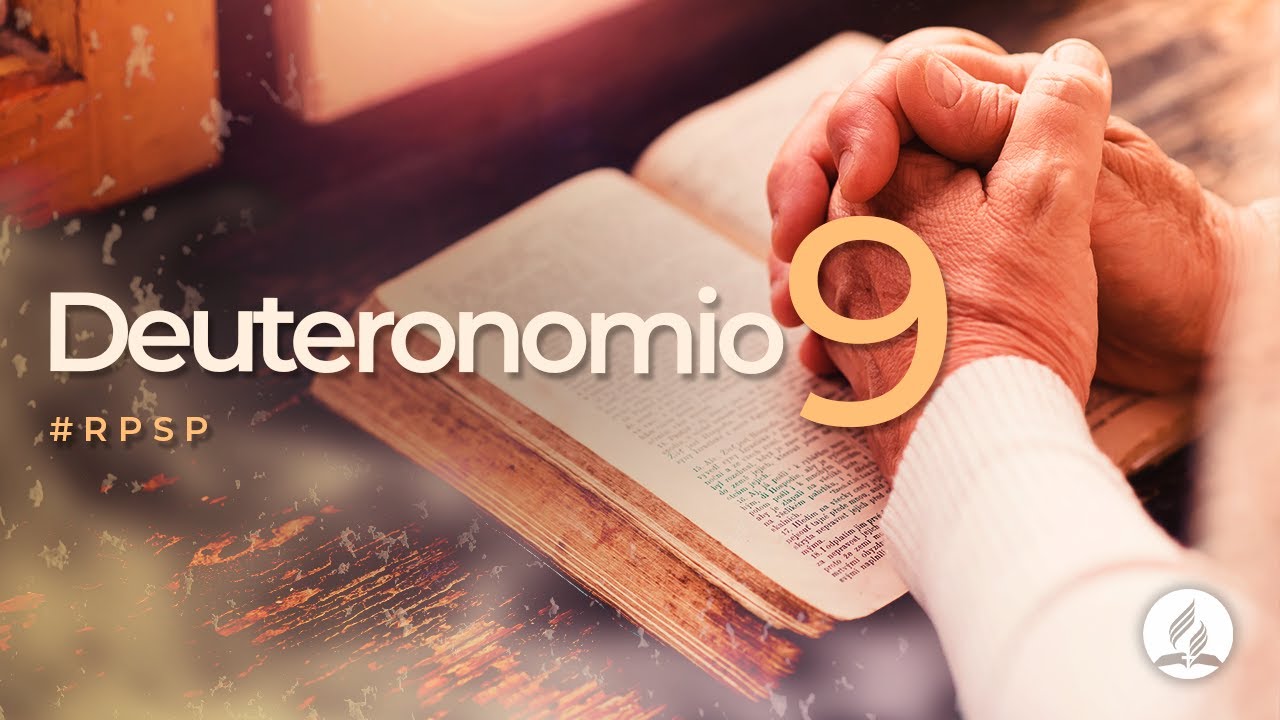 Deuteronomio 9 - Reavivados Por Su Palabra | #RPSP