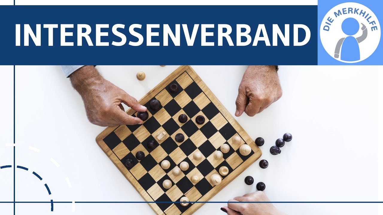 Interessenverb&auml;nde - Definition, Aufgaben, Methoden der Einflussnahme & Kritik einfach erkl&auml;rt