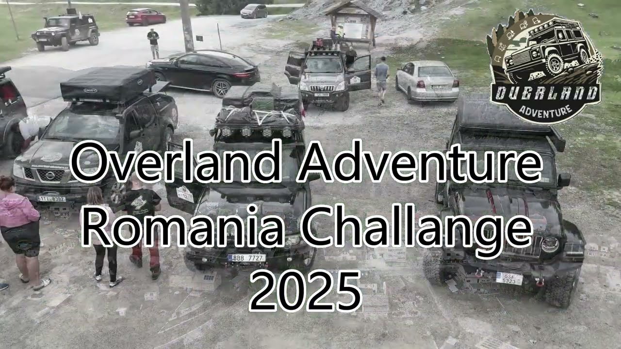1. Overland Adventure 2025 | Divoké Rumunsko plné offroad výzev 🚙🏔️🔥