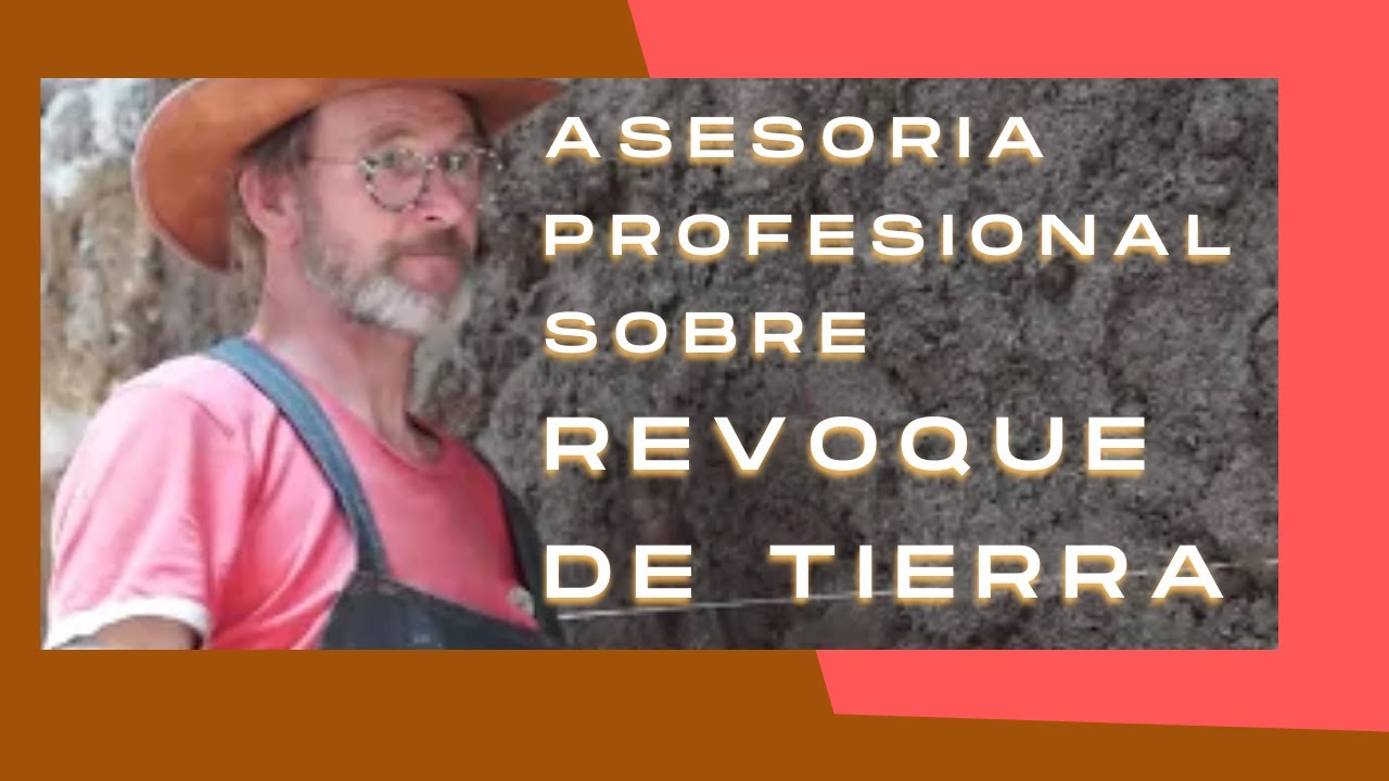 TUTORIAL Aplicación de REVOQUE DE TIERRA en situación real. CAPACITACION y asesoría en OBRA.