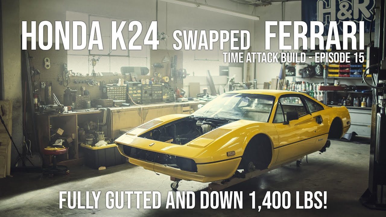 Turbo Honda K24 Swapped Ferrari 308 Ep. 15 - The Final Interior Gutting! Down 1400lbs Total!