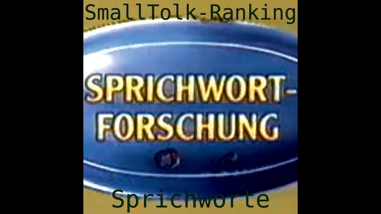 SmallTolk-Ranking: Sprichworte in Tolkiens Werken