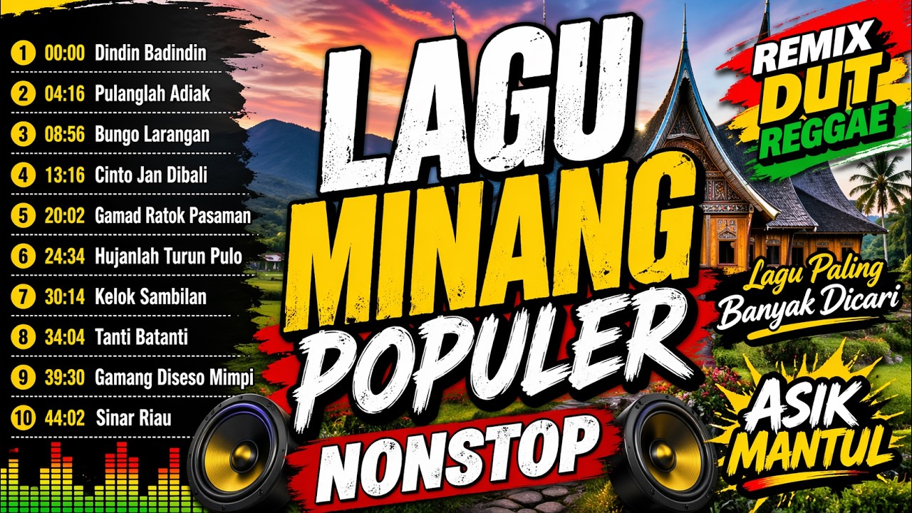 Playlist Lagu Minang Remix Dut Reggae Terbaru - Lagu Minang Remix Nonstop - ASIK MANTUL
