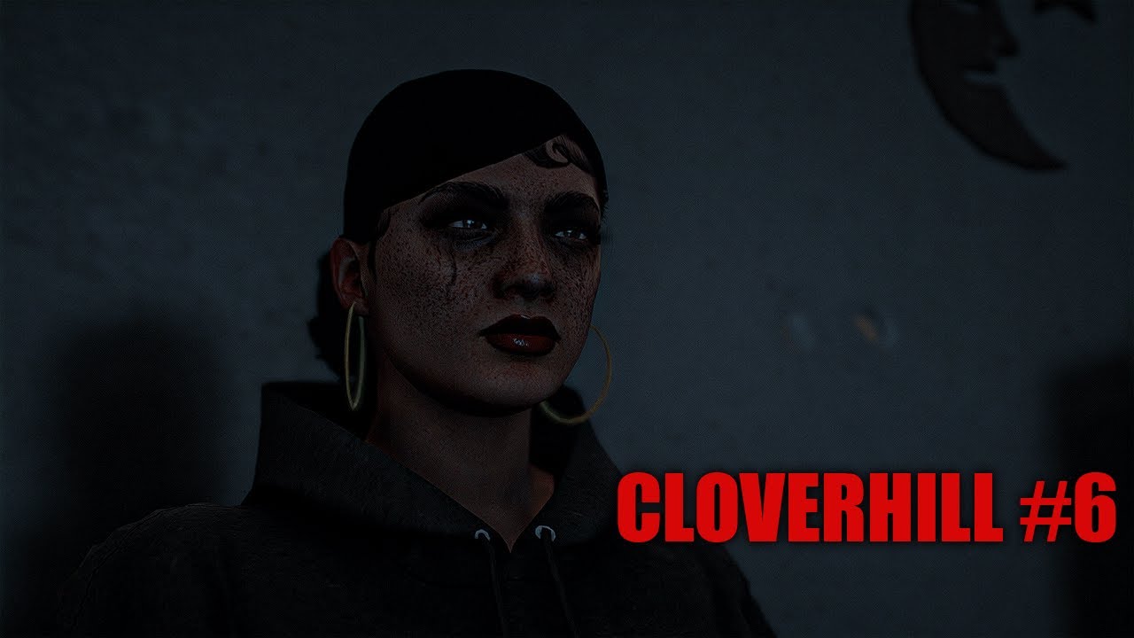 GTA 5 CLOVERHILL #6 