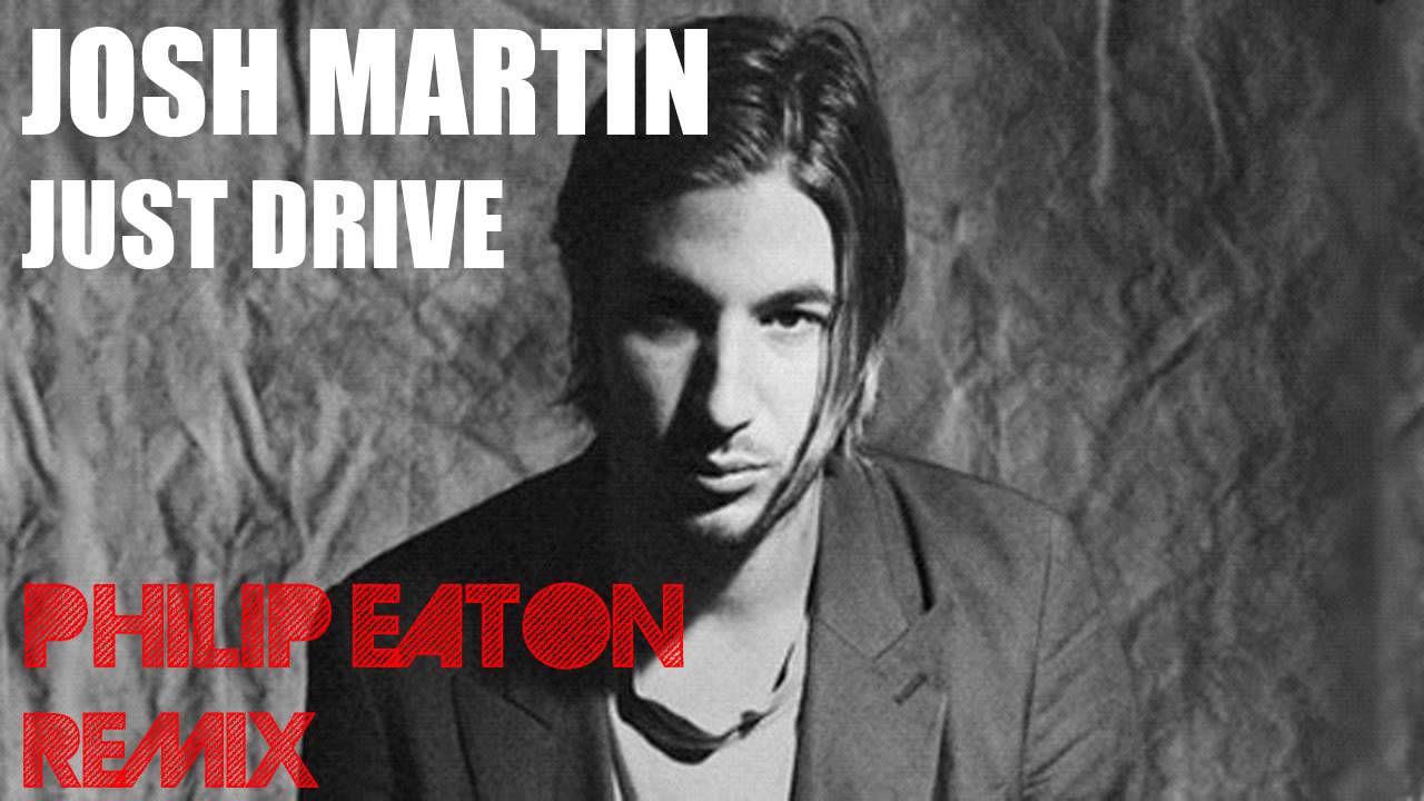 John Martin - Just Drive (Philip Eaton Remix)