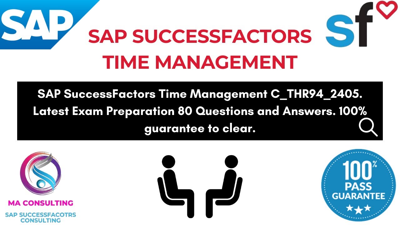 SAP SF Time Management THR94_2405  Latest Certification Exam 80 Questions & Answers Preparation 2025