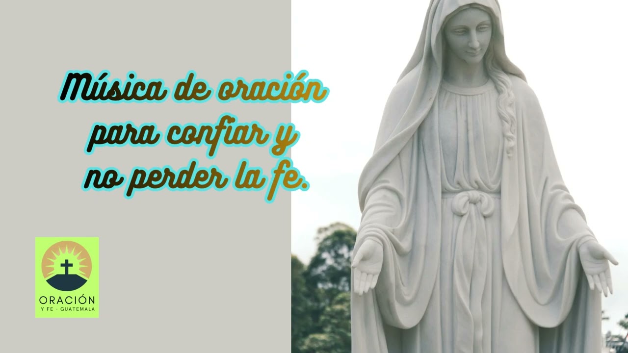 Nuestra Señora del Rosario – Música de oración para confiar y no perder la fe