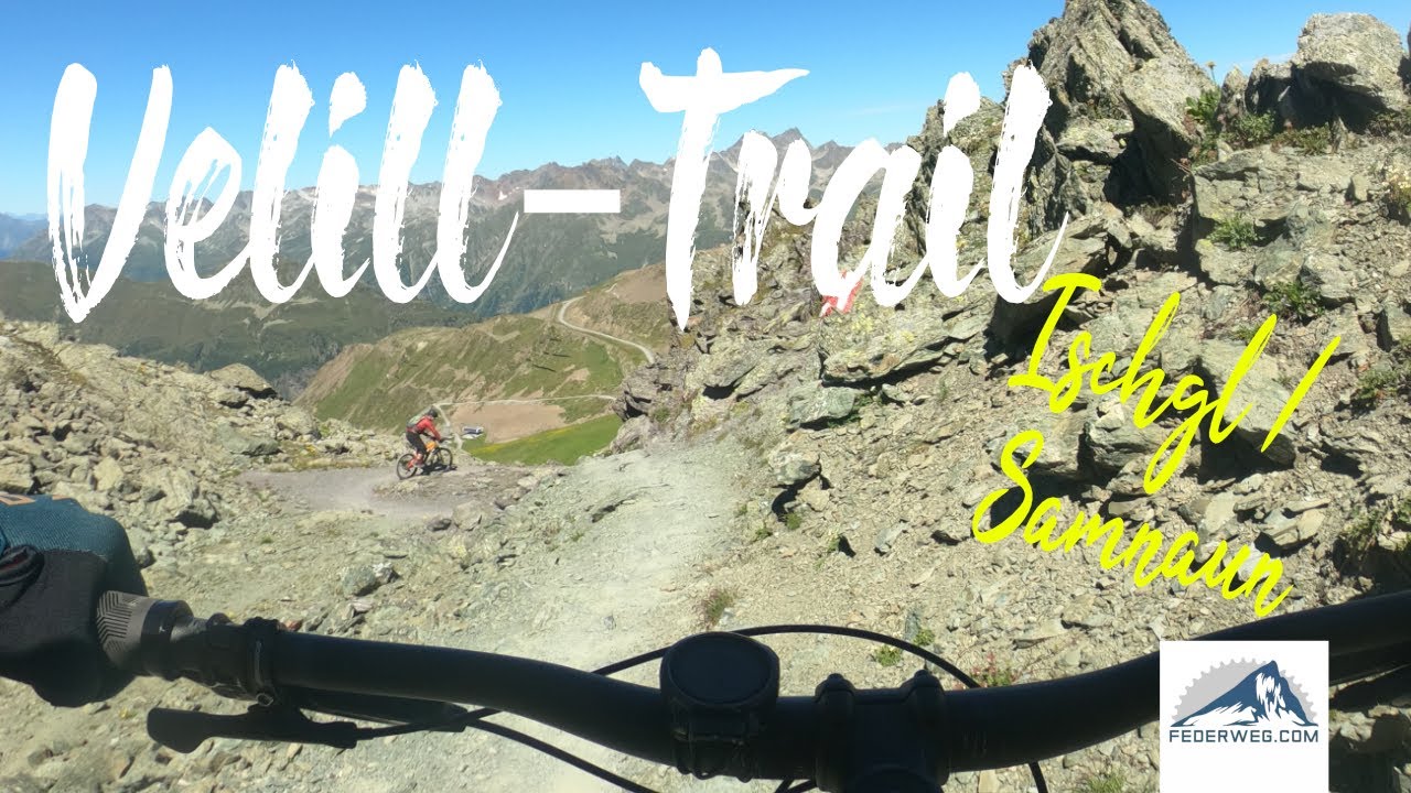10 Kilometer auf dem Velill-Trail - der extremste Trail in Ischgl (Full ride)