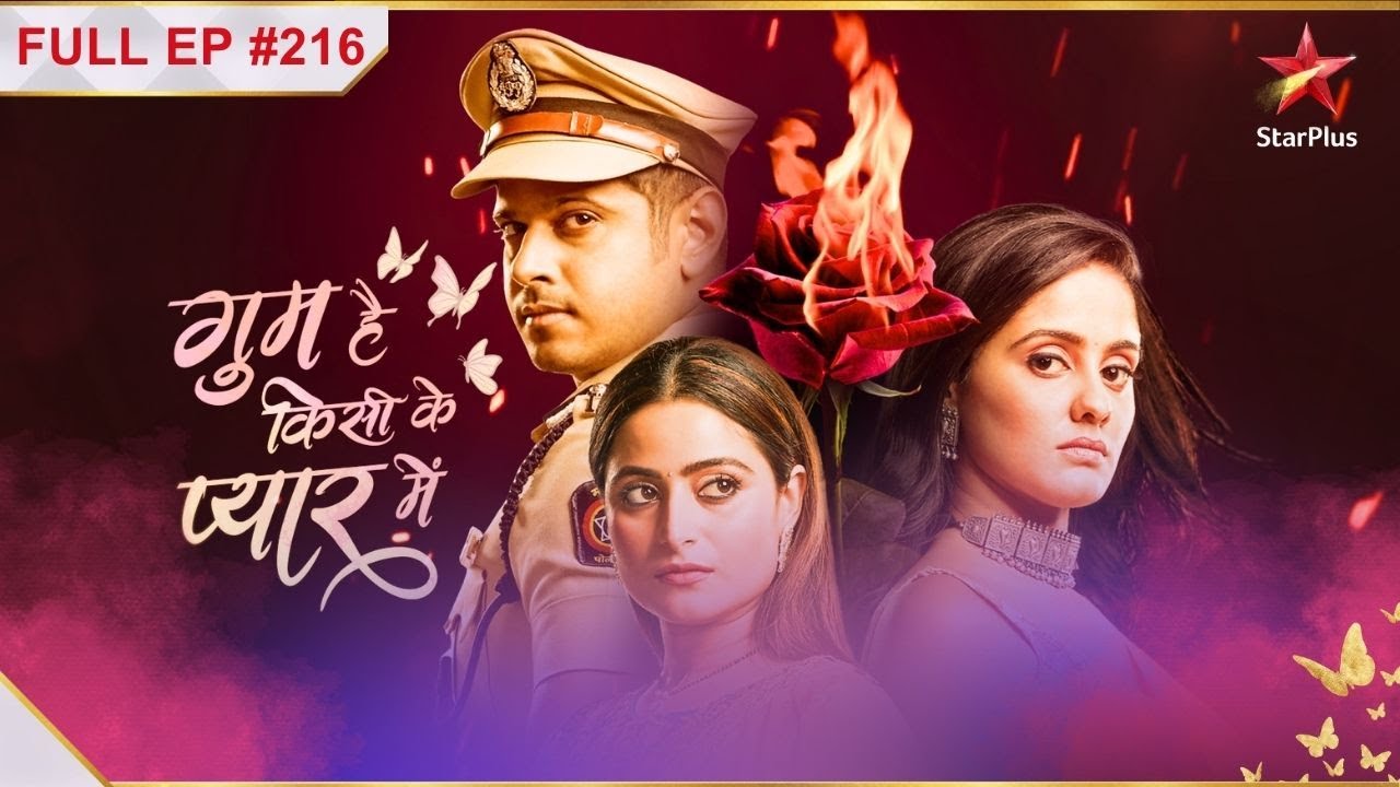 Ghum Hai Kisikey Pyaar Meiin | Episode 216