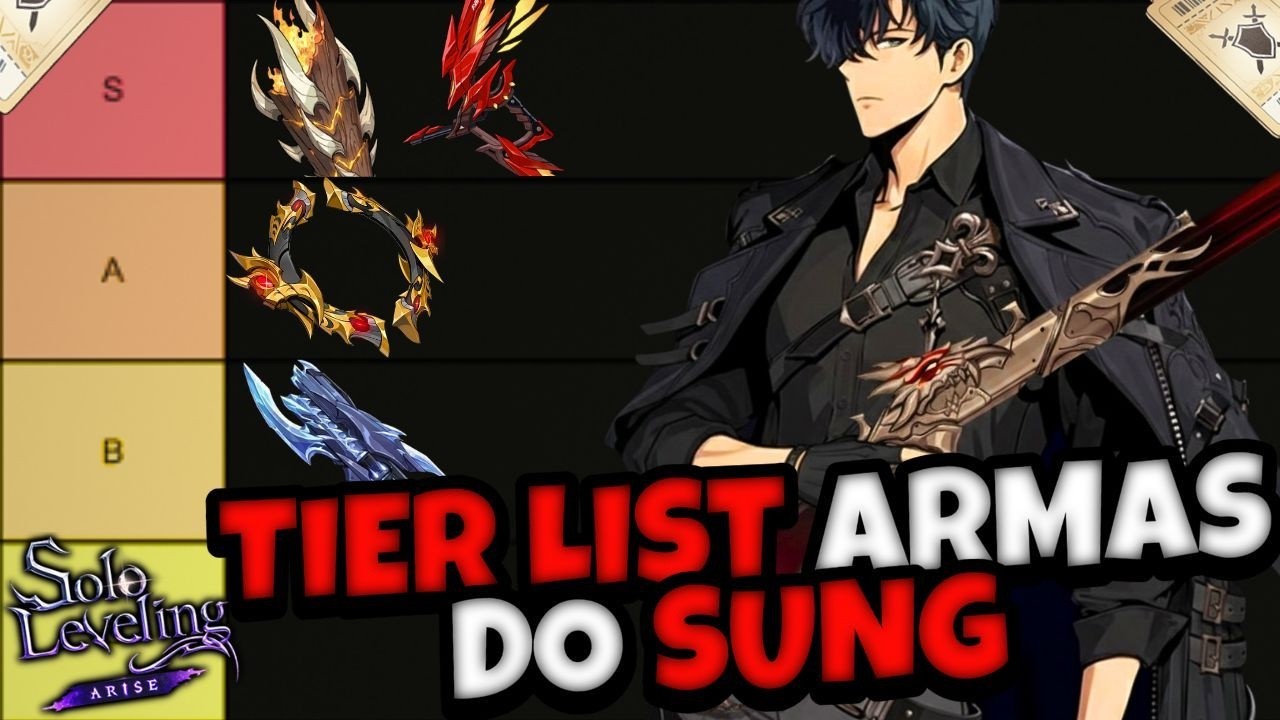 TIER LIST DAS ARMAS DO SUNG FEVEREIRO 2026 - SOLO LEVELING ARISE