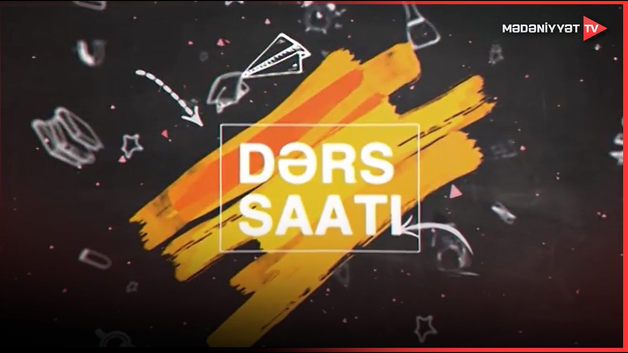 Dərs saatı Azərbaycan tarixi Slavyanların Azərbaycana hücumları  04.11.2020