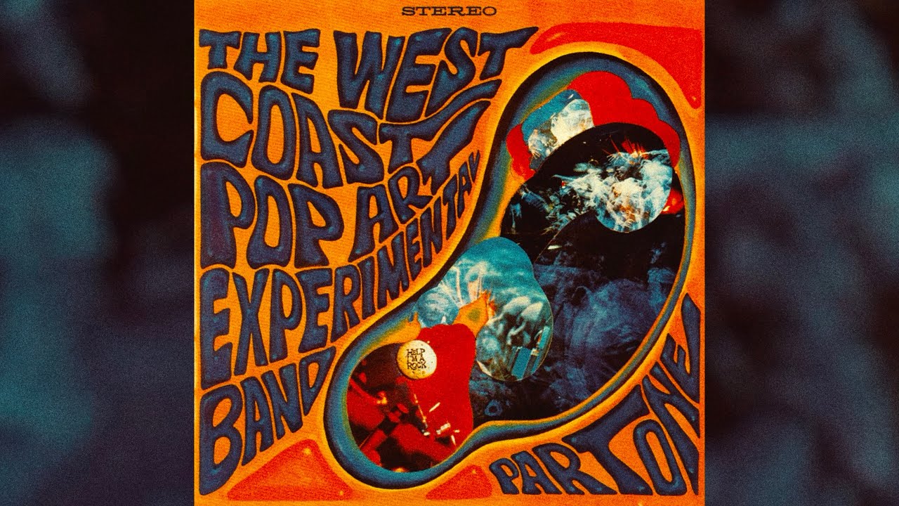 The West Coast Pop Art Experimental Band - Transparent Day