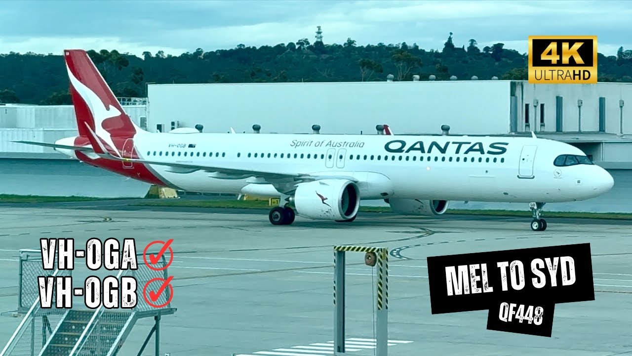 QANTAS A321XLR QF448 Economy Class - Melbourne to Sydney, First To Fly Both VH-OGA & VH-OGB (4K)