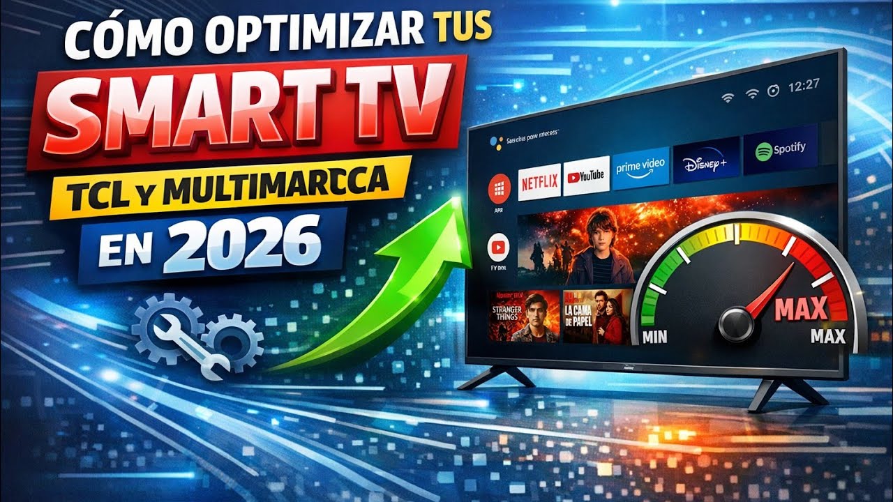 👉 C&oacute;mo Optimizar tu Smart TV TCL y Multimarca | Gu&iacute;a de Ayuda 2026