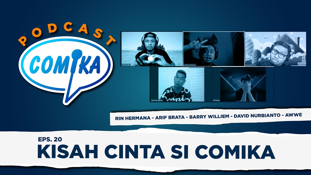 KISAH CINTA COMIKA - Podcast Comika Eps 20