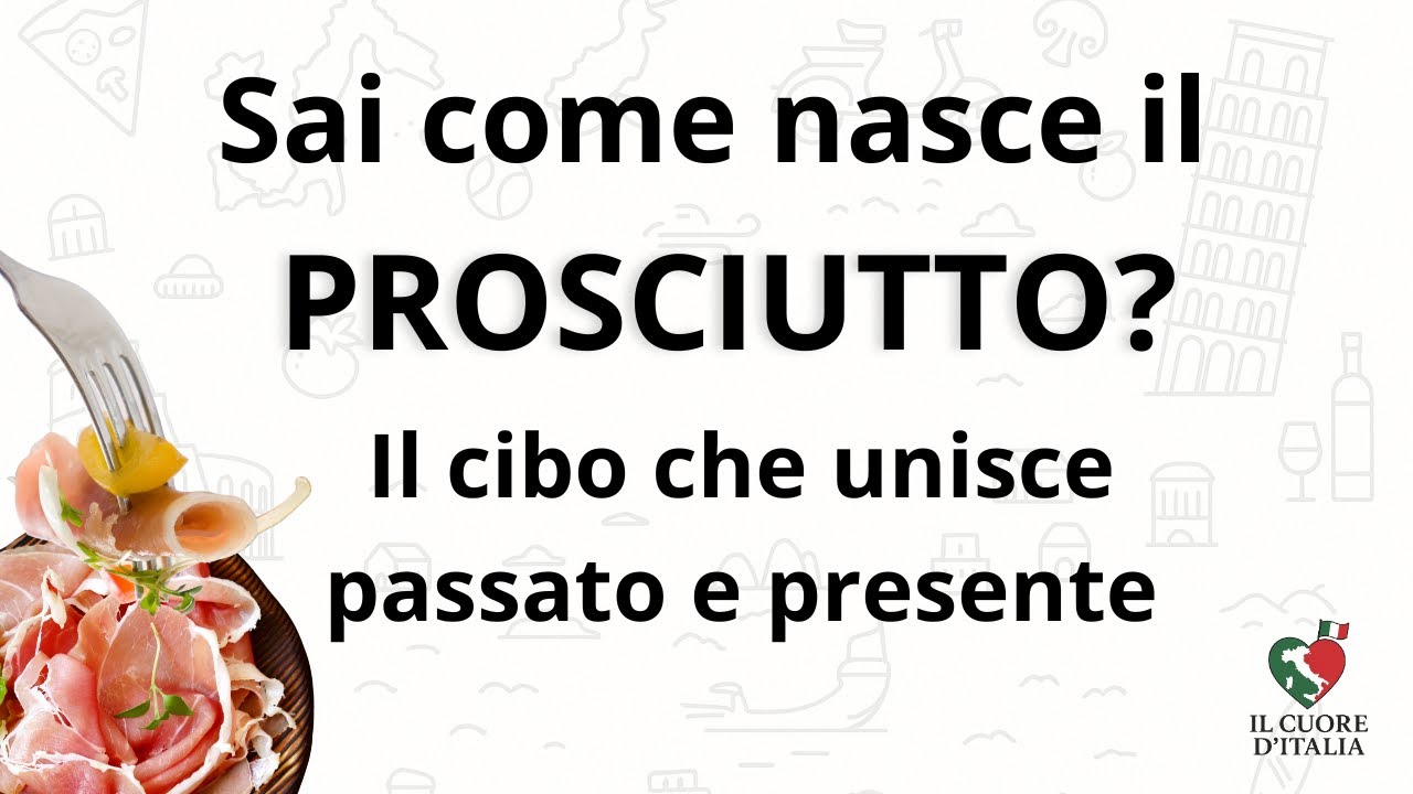 Il Prosciutto: storia di un sapore antico che racconta l&rsquo;Italia 🐖🍴| Learn Italian | Italiano Facile