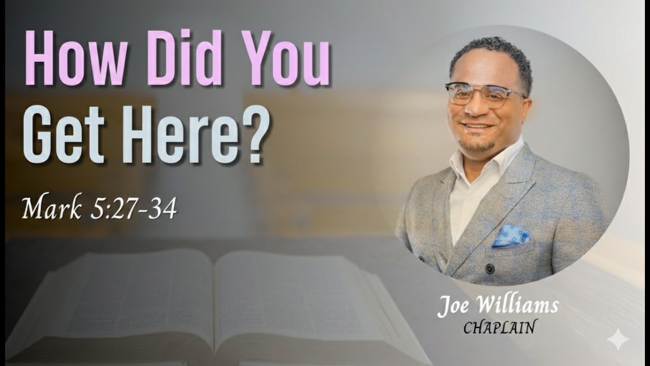 Sermon by Chaplain Joe Williams: 