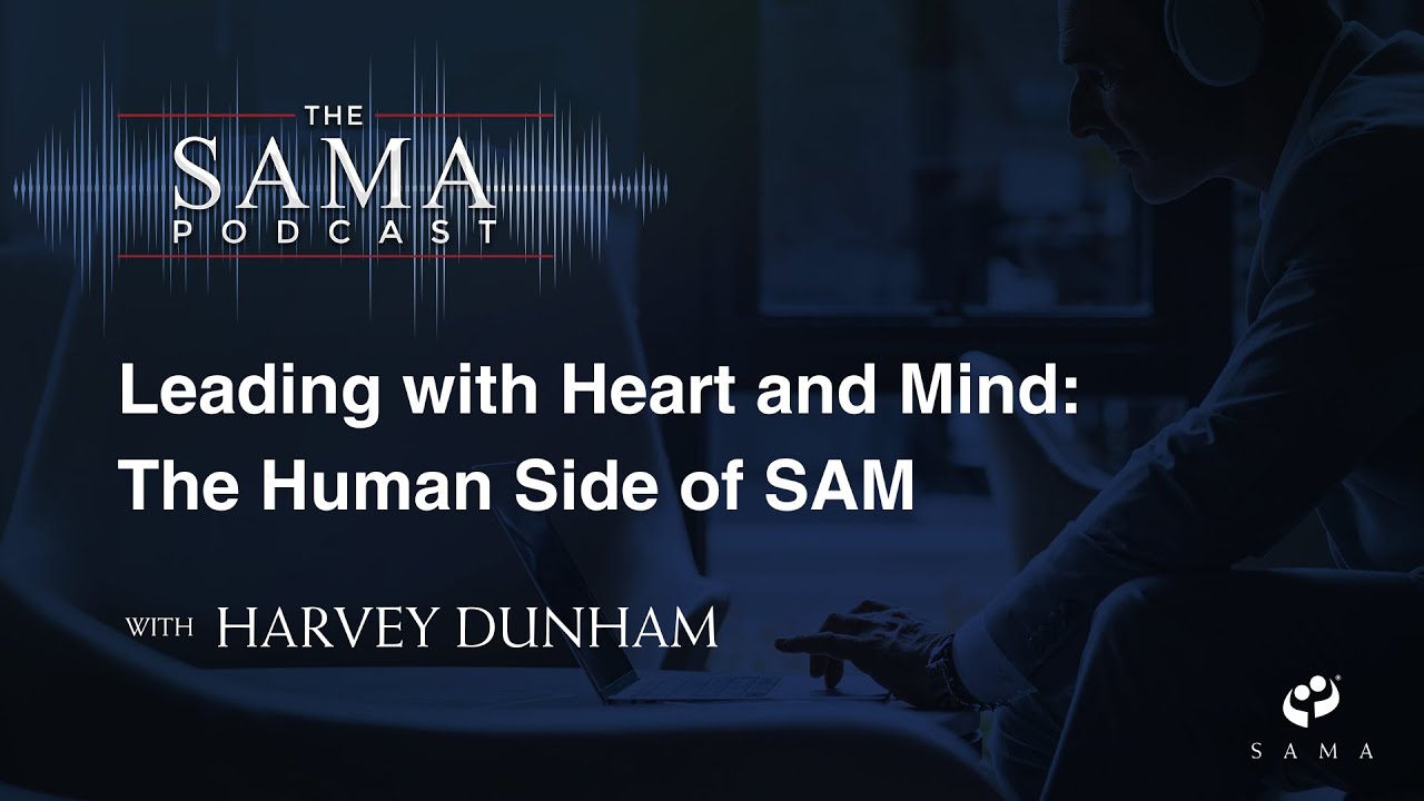 Leading with Heart and Mind: The Human Side of SAM
