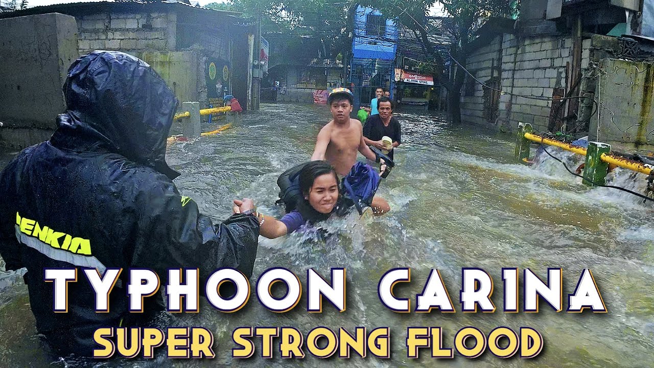 The SUPER STRONG Flood during TYPHOON CARINA hits National Capital Region in the Philippines | [4K]