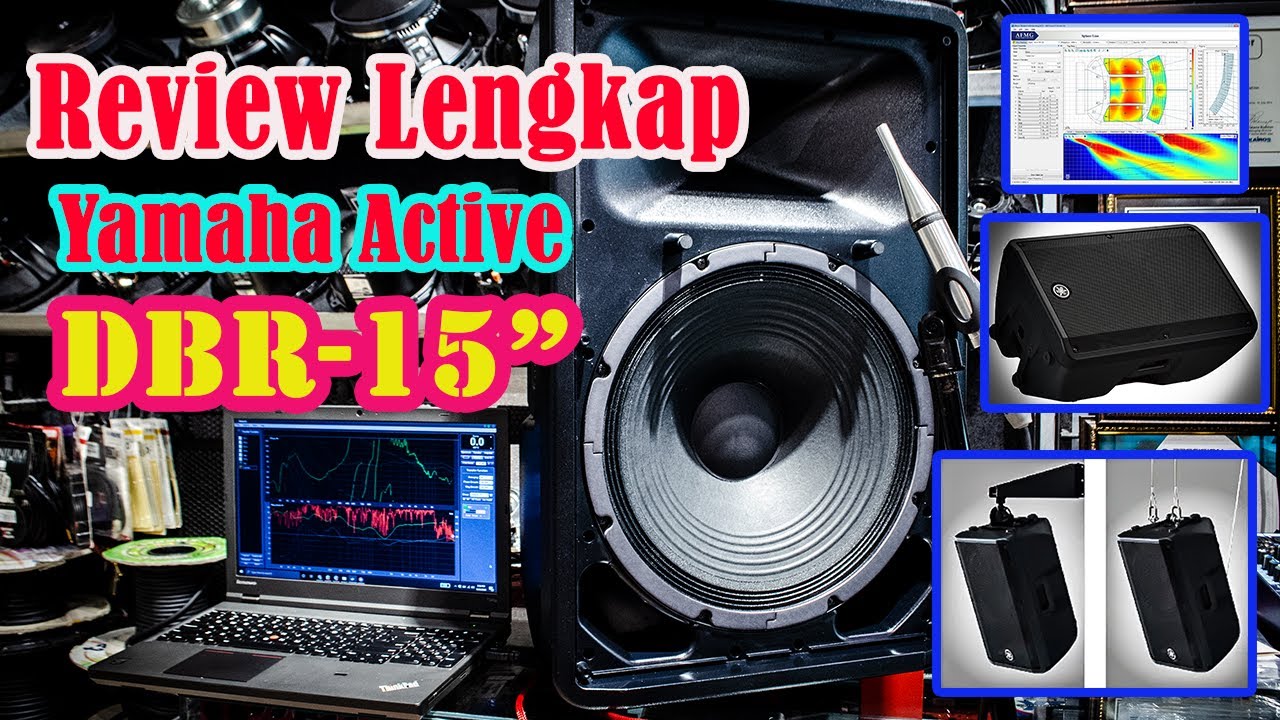 Review Lengkap YAMAHA DBR15 1000w Active Speaker - Capture Respon SmartLive v7.2  #2020