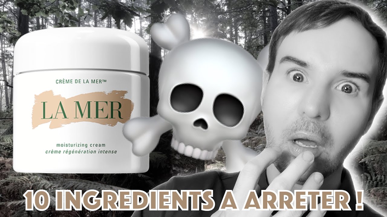 LES 10 INGREDIENTS A BANNIR DE VOTRE ROUTINE!!
