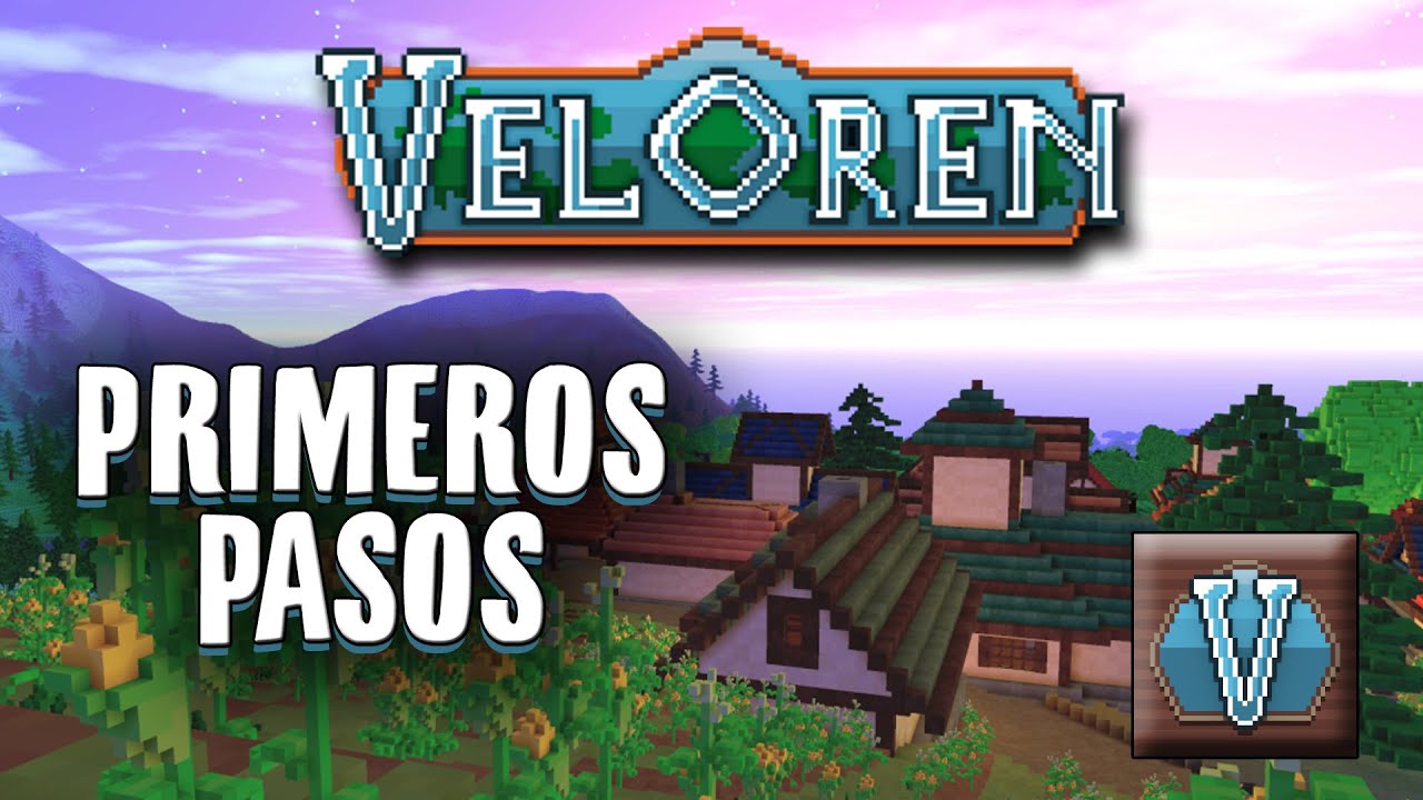 Primeros Pasos / Que hay que hacer | Veloren | Gameplay Espa&ntilde;ol | Gu&iacute;a #veloren