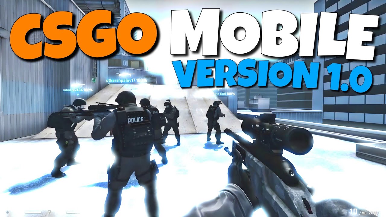 CS:GO Mobile v1.0 for Android (DIZZY MAP)
